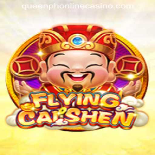 Exploring the Excitement of FlyingCaiShen at QUEENPH ONLINE CASINO