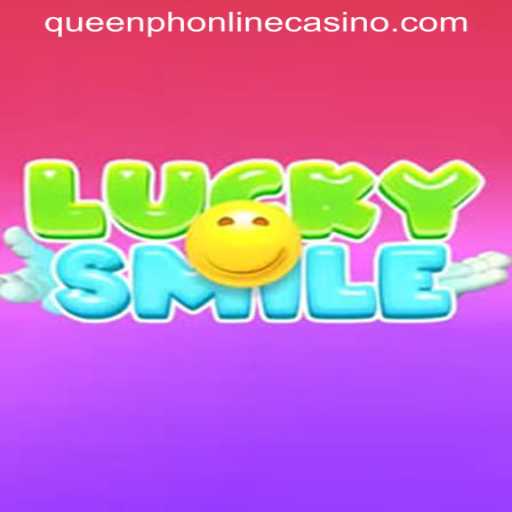 Exploring the Excitement of LuckySmile at QUEENPH ONLINE CASINO