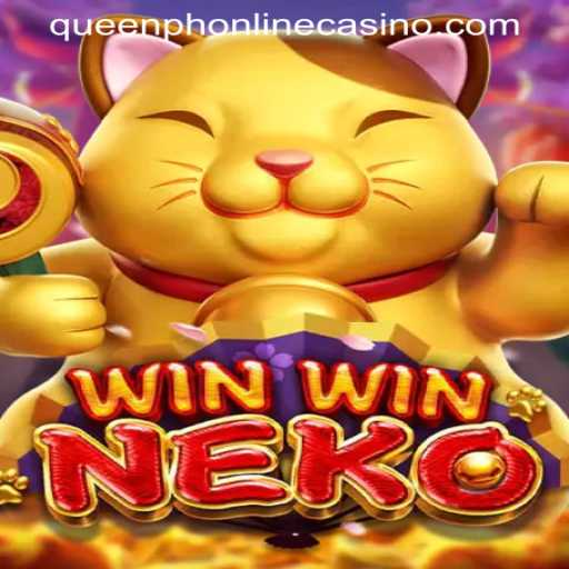 Explore the Enchanting World of WinWinNeko at QUEENPH ONLINE CASINO